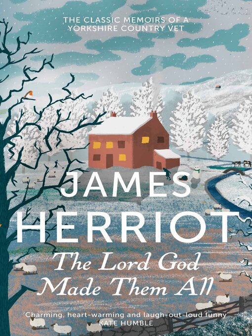 Title details for The Lord God Made Them All by James Herriot - Available